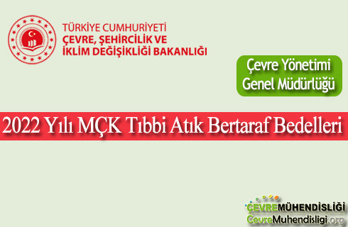 2022 tibbi atik bertaraf bedelleri