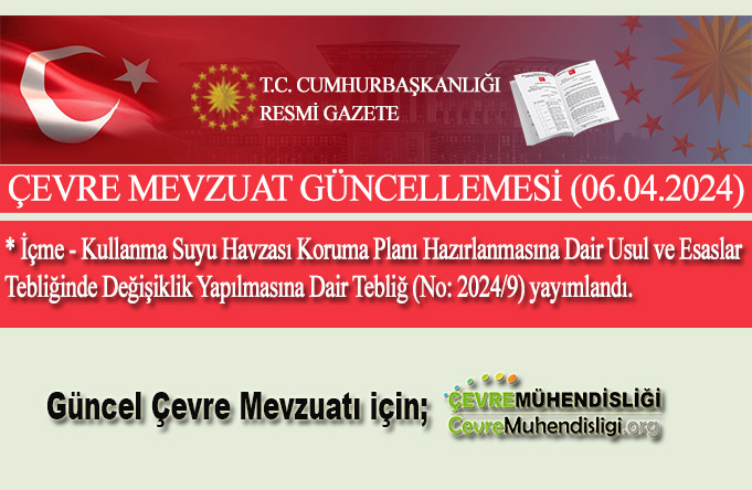 cevre mevzuat guncelleme 06 04 2024