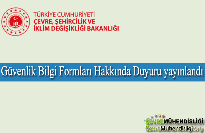 Güvenlik Bilgi Formları Hakkında Duyuru yayınlandı