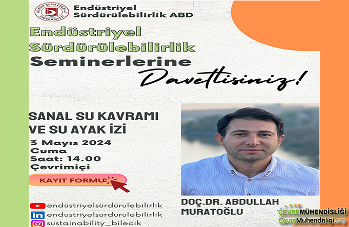 Sanal Su Kavramı ve Su Ayak İzi Semineri - 3 Mayıs 2024 (Ücretsiz Etkinlik)