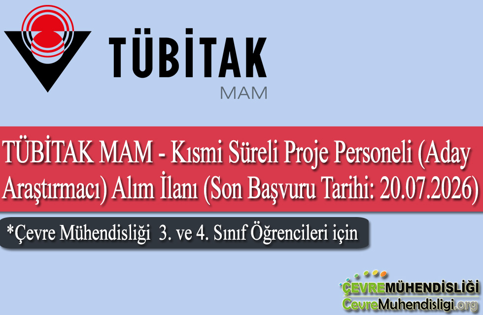 Kısmi Süreli Proje Personeli (Aday Araştırmacı) Alım İlanı (Son Başvuru Tarihi: 20.07.2026)