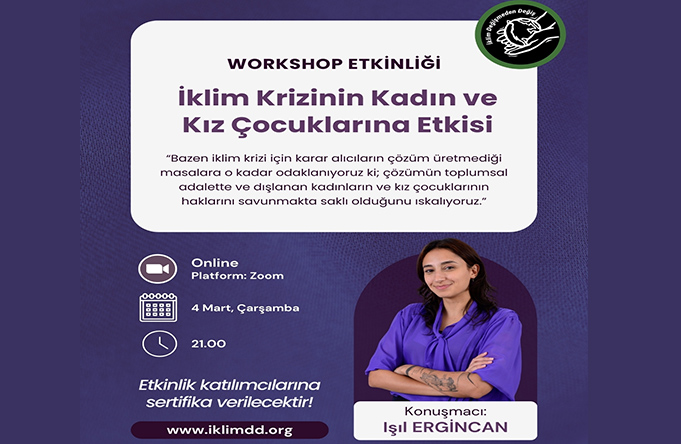 iklim krizinin kadin ve kiz cocuklarina etkisi workshop